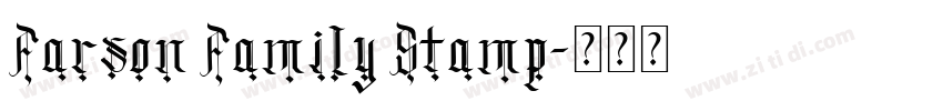 Farson Family Stamp字体转换